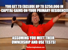 oprah-meme-you-get-capital-gains-exclusion